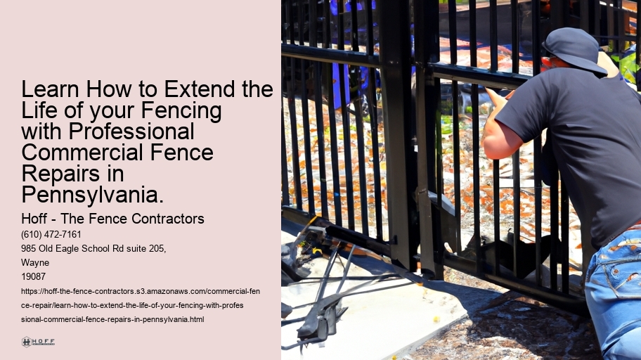 Learn How to Extend the Life of your Fencing with Professional Commercial Fence Repairs in Pennsylvania. 